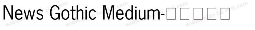 News Gothic Medium字体转换